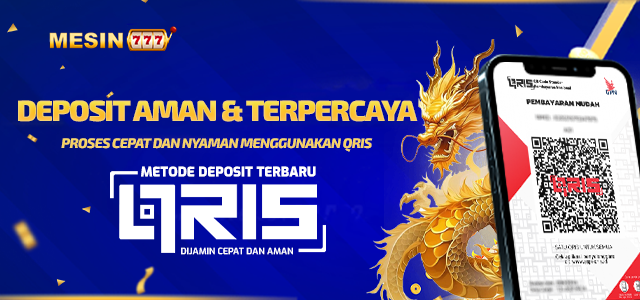 MESIN777 METODE DEPOSIT QRIS
