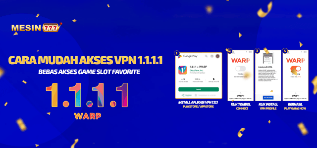 MESIN777 BEBAS AKSES VPN